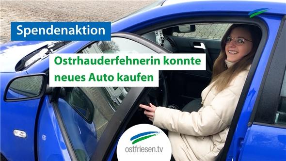 Neues Auto dank Spenden | Ostrhauderfehnerin überglücklich