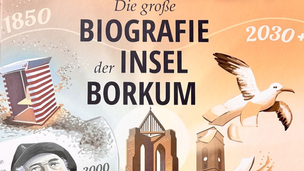 „Die große Biografie der Insel Borkum“ ist rund 700 Seiten stark. Foto: Florian Ferber
